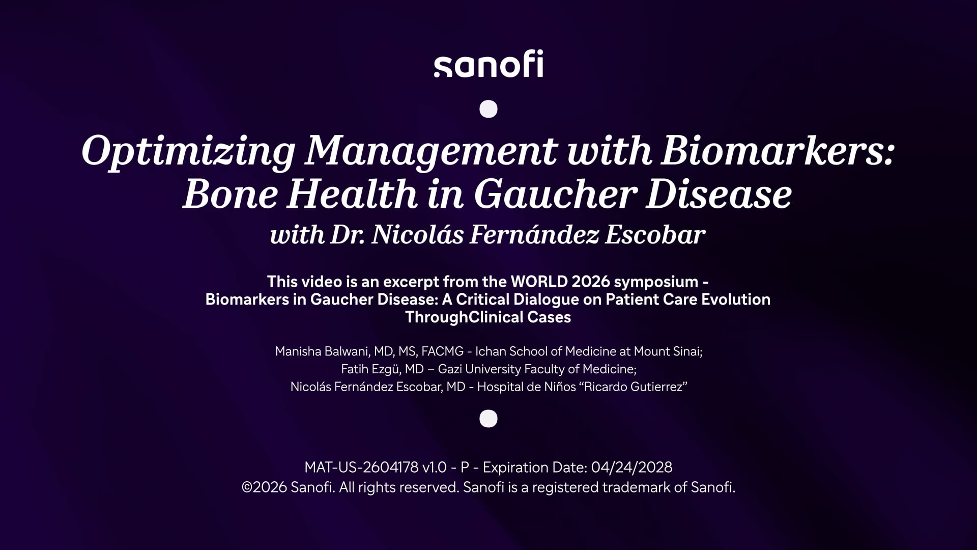 Optimizing management with Biomarkers: Bone Health in Gaucher Disease with Dr. Nicolás Fernández Escobar