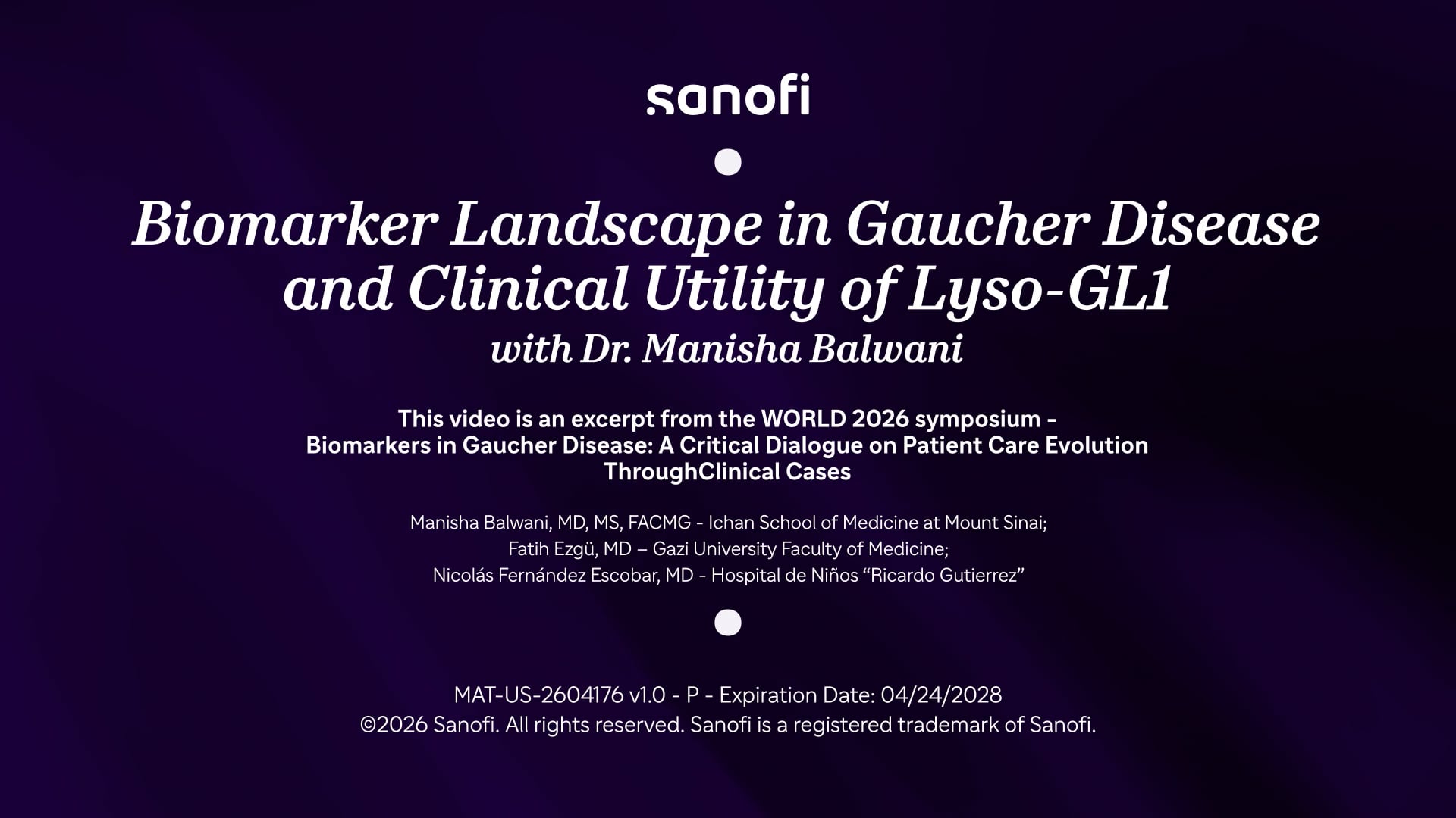 Biomarker Landscape in Gaucher Disease and Clinical Utility of Lyso-GL1 with Dr. Manisha Balwani